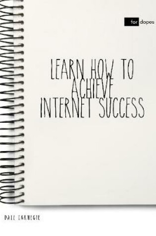 Cover of Learn How to Achieve Internet Success