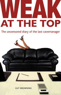 Book cover for Weak at the Top