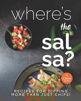 Book cover for Where's the Salsa?