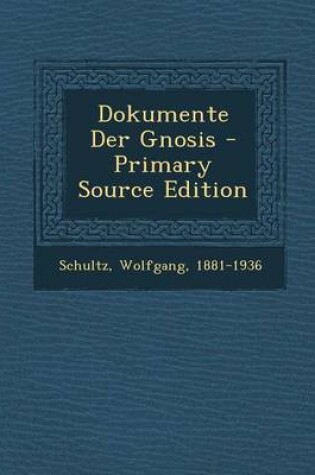 Cover of Dokumente Der Gnosis