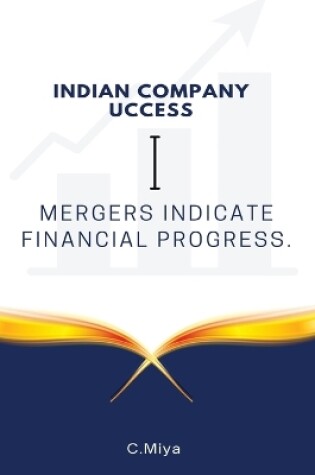 Cover of Indian company mergers indicate financial progress