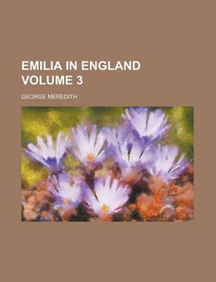 Book cover for Emilia in England Volume 3