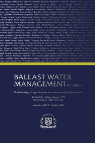Cover of Ballast Water Management Understanding the regulations and the treatment technologies available, 9th Edition.