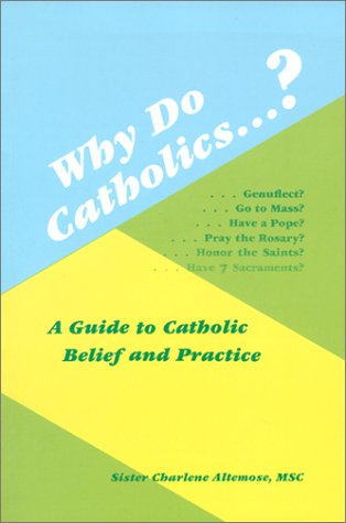 Book cover for Why Do Catholics...?