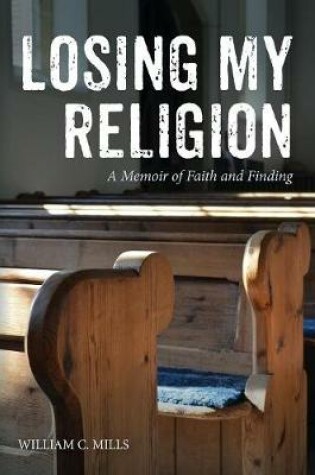 Cover of Losing My Religion