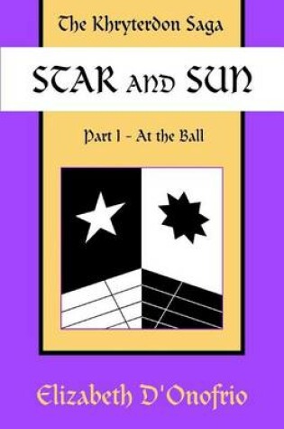 Cover of Star and Sun - Part I