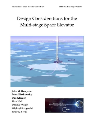 Book cover for Design Considerations for the Multi-stage Space Elevator