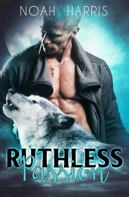 Book cover for Ruthless Passion