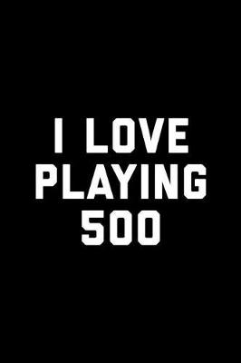 Book cover for I Playing 500