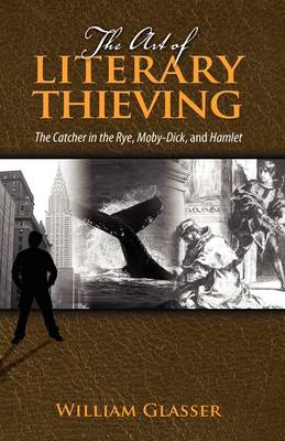 Book cover for The Art of Literary Thieving