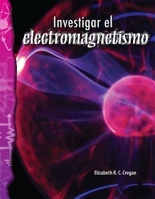 Book cover for Investigar El Electromagnetismo