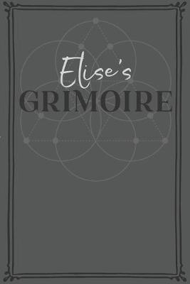 Book cover for Elise's Grimoire