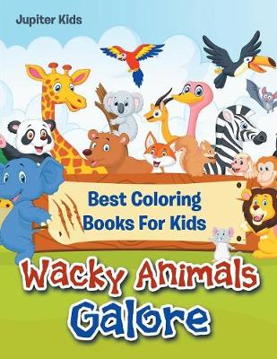 Book cover for Wacky Animals Galore