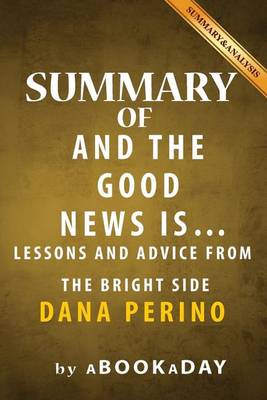 Book cover for Summary of And the Good News Is