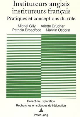 Book cover for Instituteurs Anglais, Instituteurs Francais