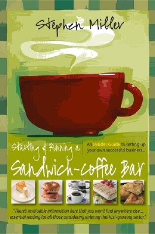 Cover of Starting and Running a Sandwich-Coffee Bar, 2nd Edition