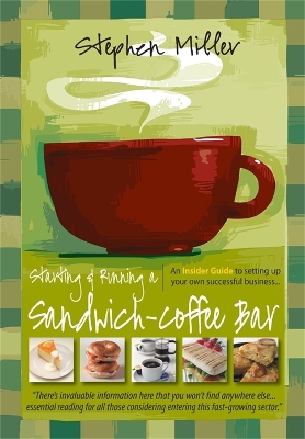 Book cover for Starting and Running a Sandwich-Coffee Bar, 2nd Edition