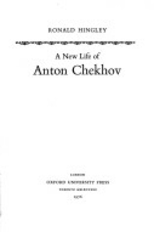 Cover of New Life of Anton Chekhov