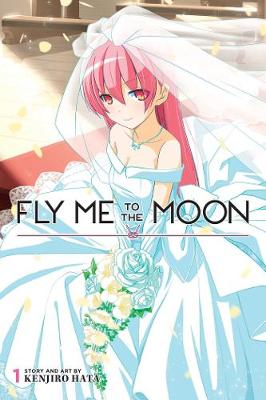 Book cover for Fly Me to the Moon, Vol. 1