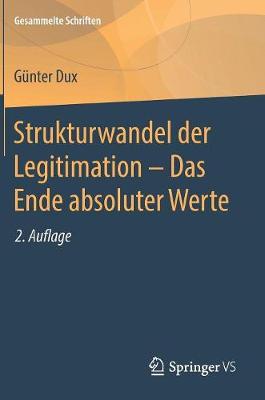 Book cover for Strukturwandel der Legitimation – Das Ende absoluter Werte