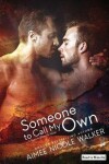 Book cover for Someone to Call My Own