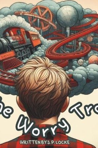 Cover of The Worry Train