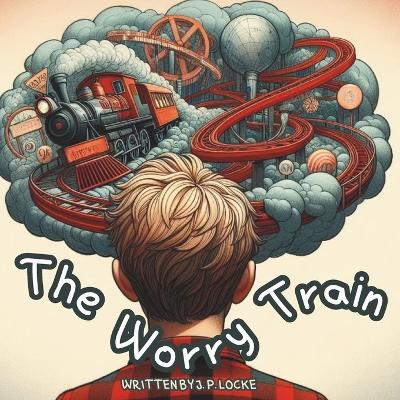 Book cover for The Worry Train