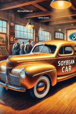 Cover of The Soybean Car