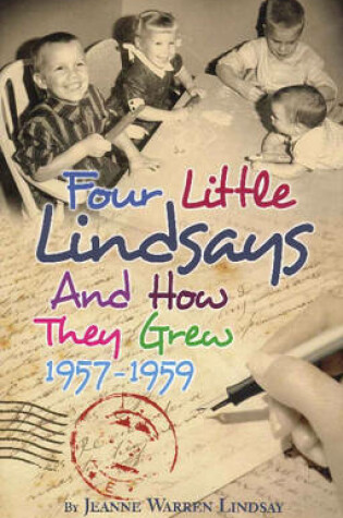 Cover of Four Little Lindsays & How They Grew 1957-1959