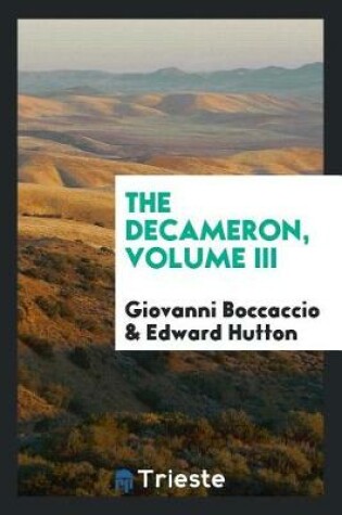 Cover of The Decameron, Volume III