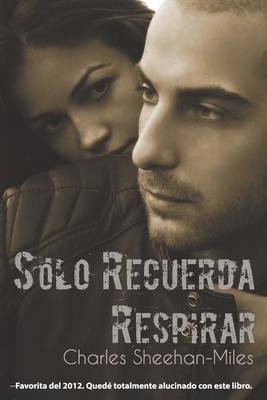Book cover for Solo Recuerda Respirar