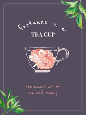 Book cover for Fortunes in a Tea Cup