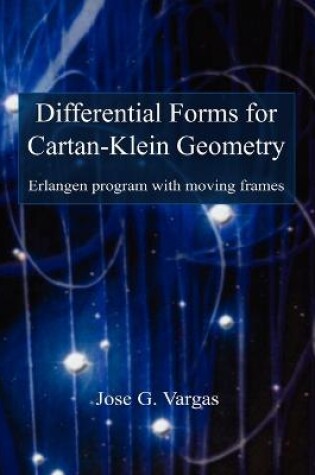 Cover of Differential Forms for Cartan-Klein Geometry