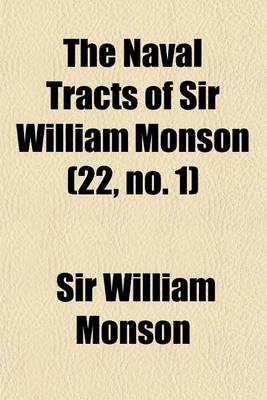 Cover of The Naval Tracts of Sir William Monson