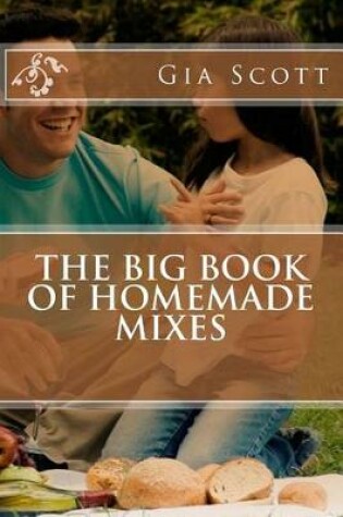 Cover of The Big Book of Homemade Mixes