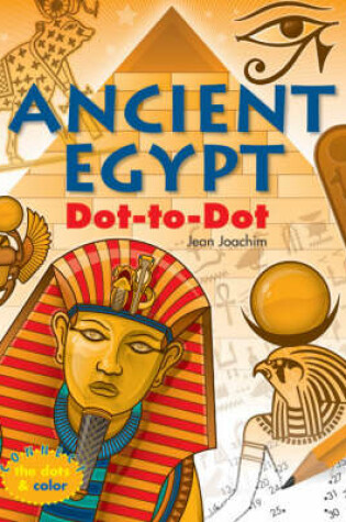 Cover of Ancient Egypt Dot-to-dot