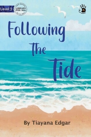 Cover of Following The Tide - Our Yarning