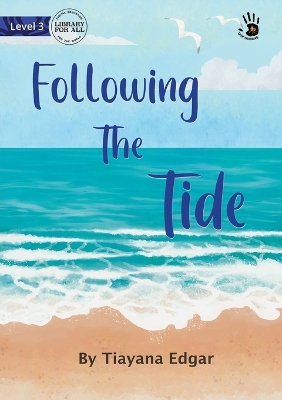 Cover of Following The Tide - Our Yarning