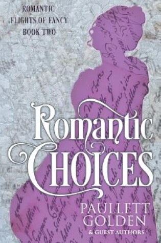 Cover of Romantic Choices