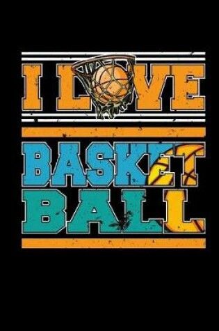 Cover of I Love Basketball