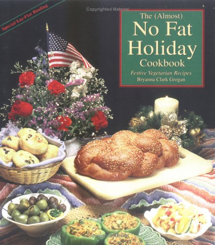 Book cover for The Almost No-fat Holiday Cookbook