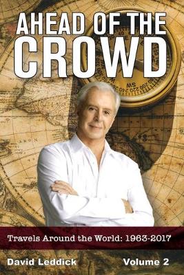 Book cover for Ahead of the Crowd - Vol. 2 - Travels Around the World