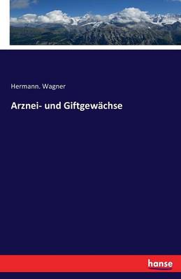 Book cover for Arznei- und Giftgewächse
