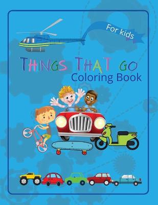 Book cover for Things That Go Coloring Book