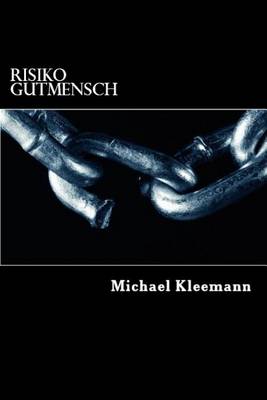 Cover of Risiko Gutmensch