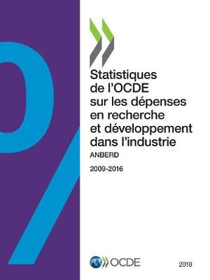 Book cover for Statistiques de l'OCDE sur les d�penses en recherche et d�veloppement dans l'industrie 2018