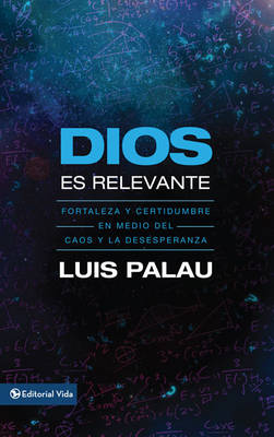 Book cover for Dios Es Relevante