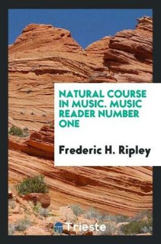 Cover of Natural Course in Music. Music Reader Number One