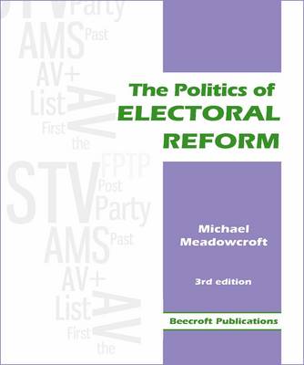 Book cover for The Politics of Electoral Reform