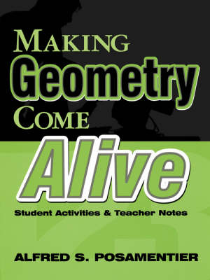 Book cover for Making Geometry Come Alive